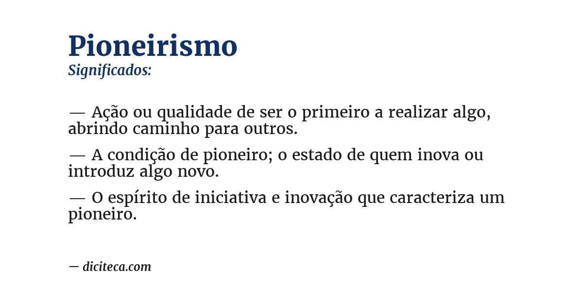 Significado de pioneirismo