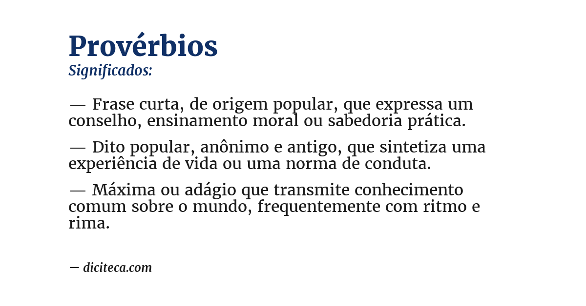 Significado de Provérbios - Diciteca