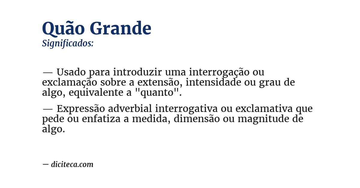 Significado de quão grande