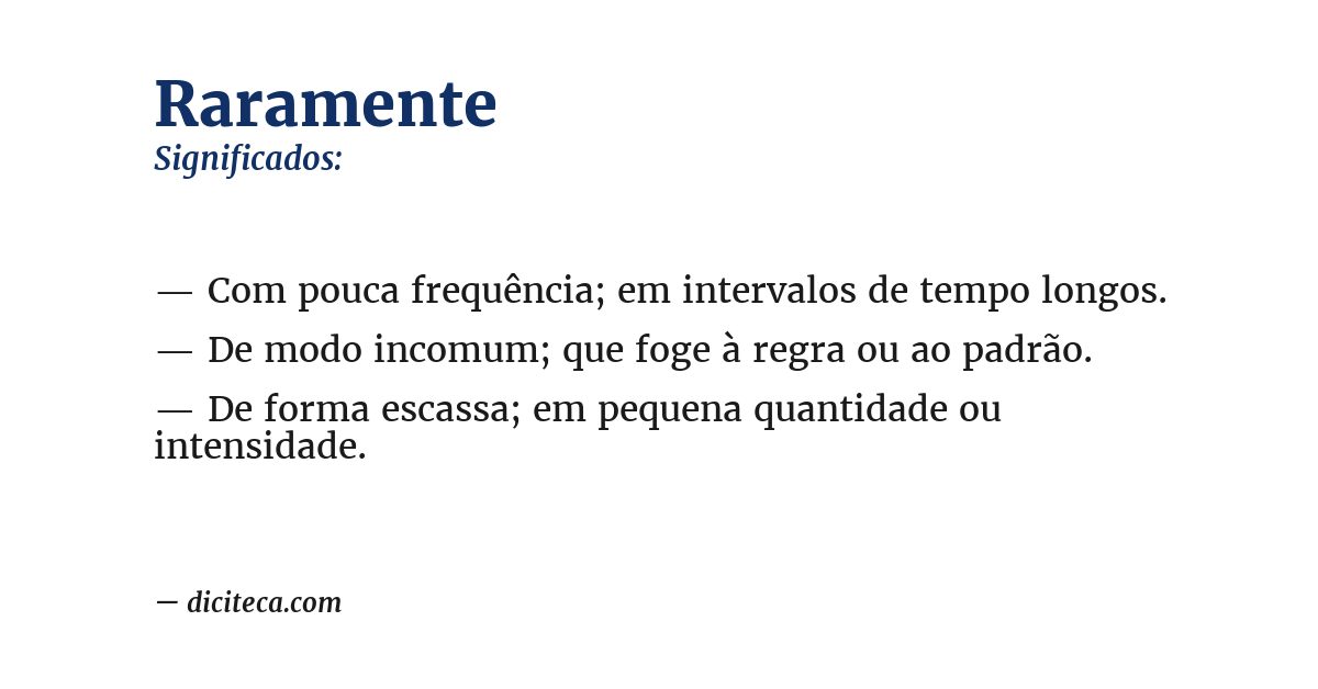 Significado de raramente