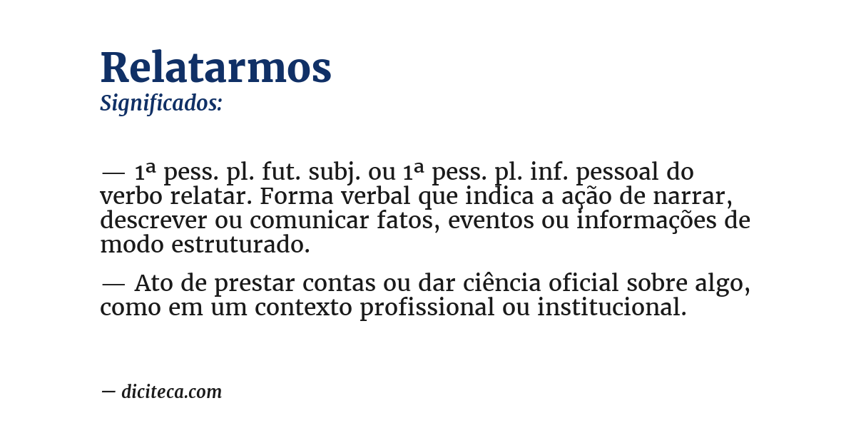 Significado de relatarmos