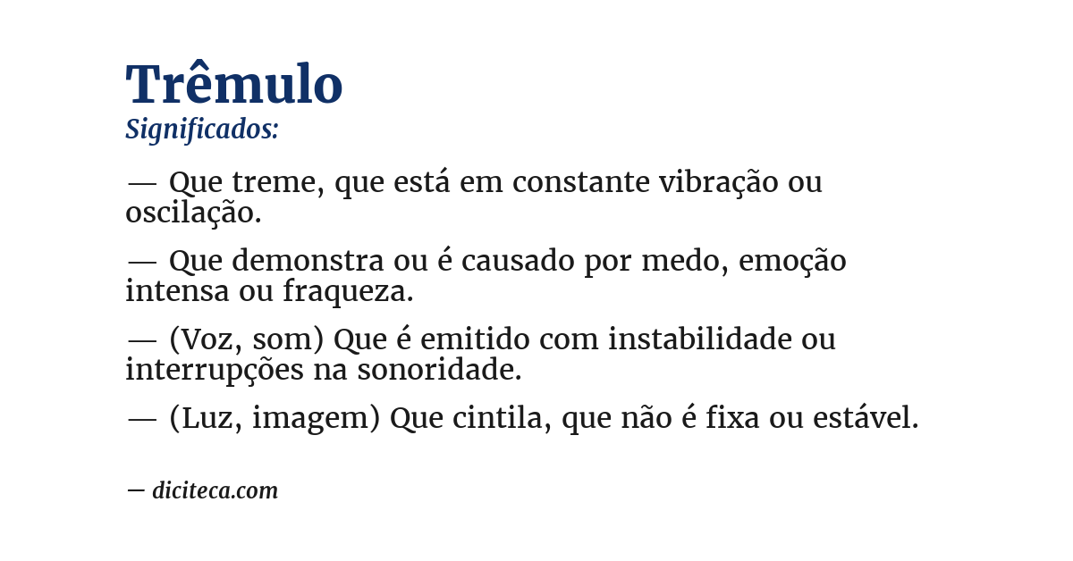 Significado de trêmulo