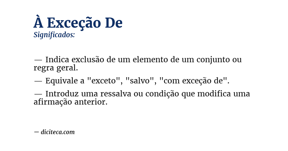 Significado de à exceção de