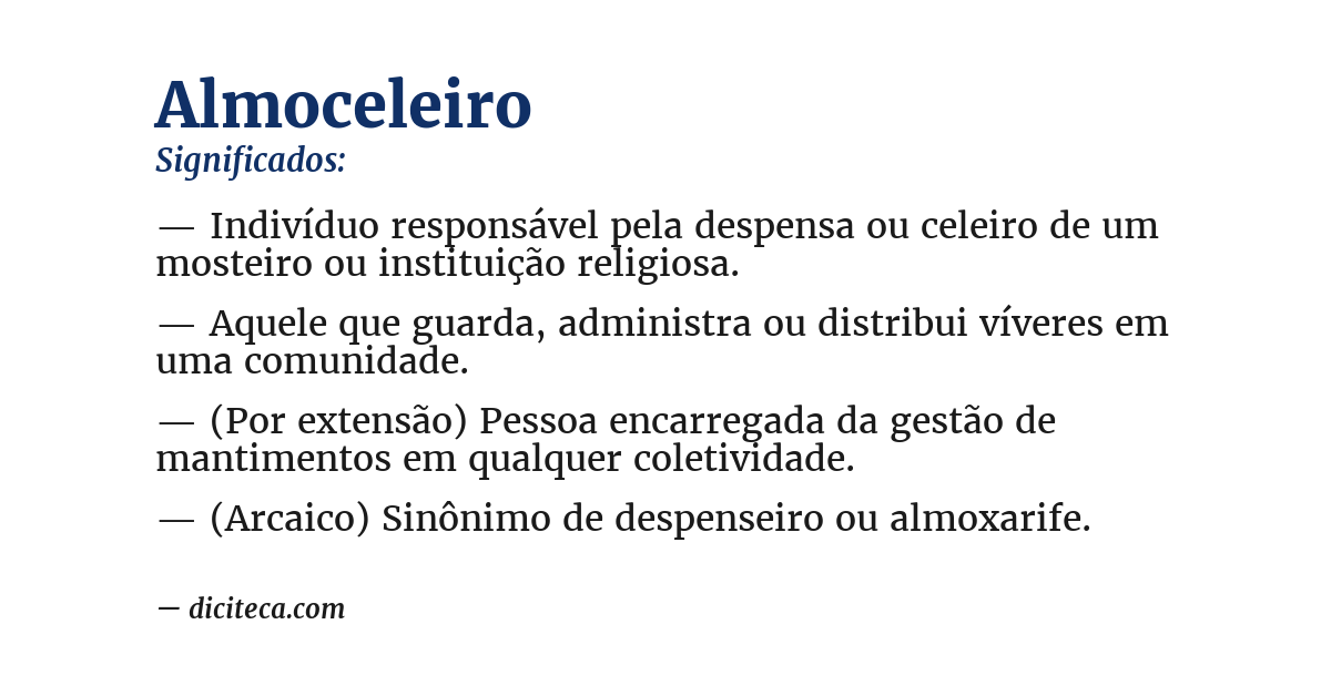Significado de almoceleiro