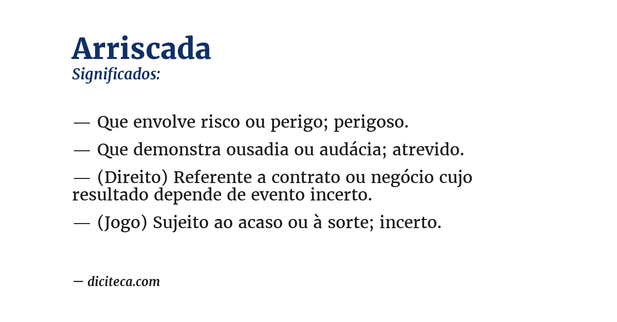 Significado de arriscada