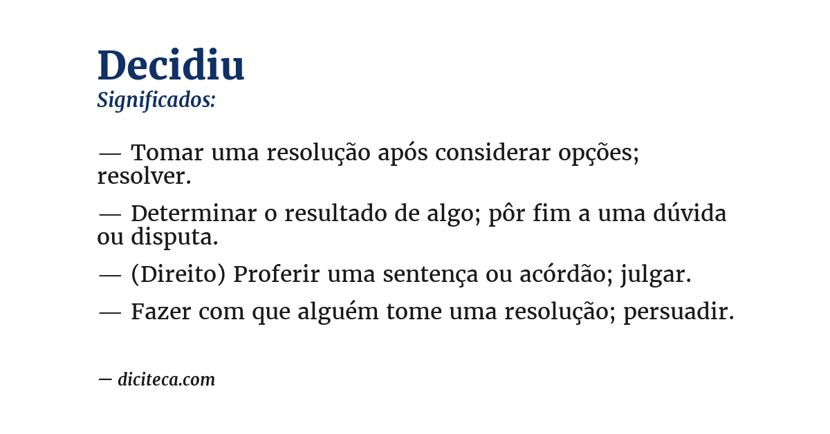 Significado de decidiu