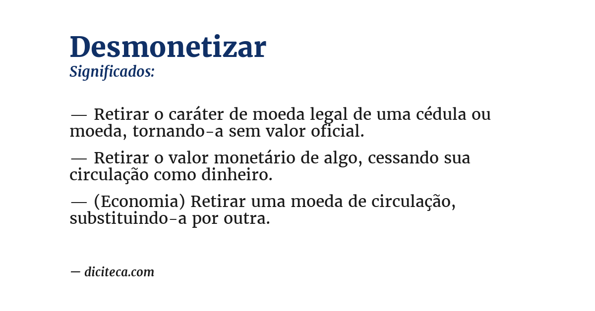 Significado de desmonetizar