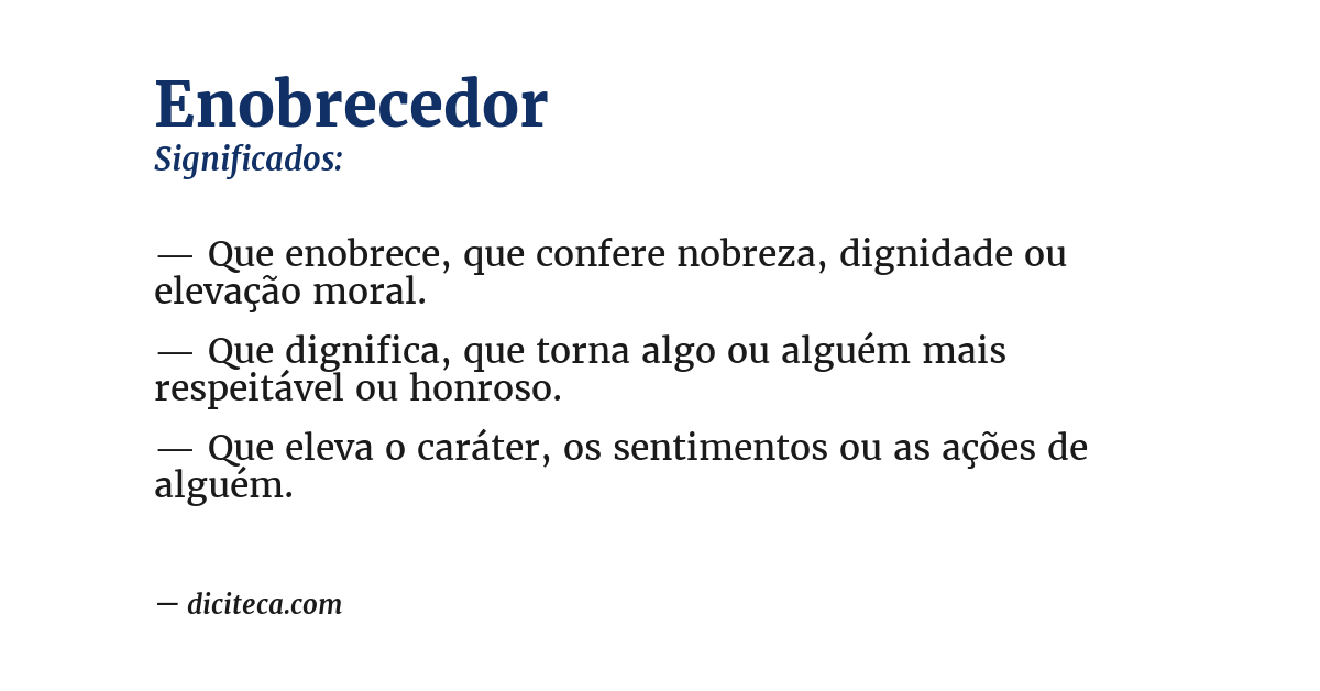 Significado de enobrecedor