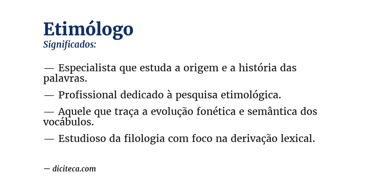 Significado de etimólogo
