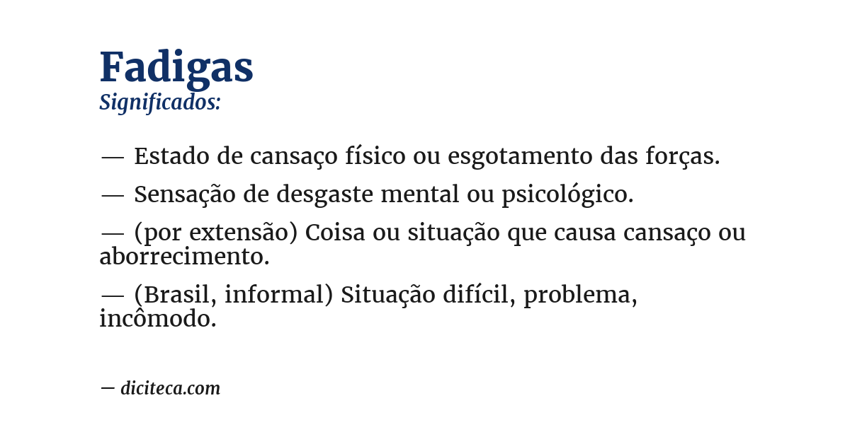 Significado de fadigas