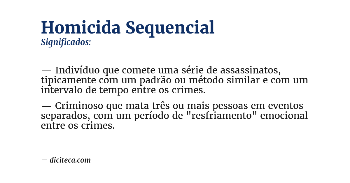 Significado de homicida sequencial