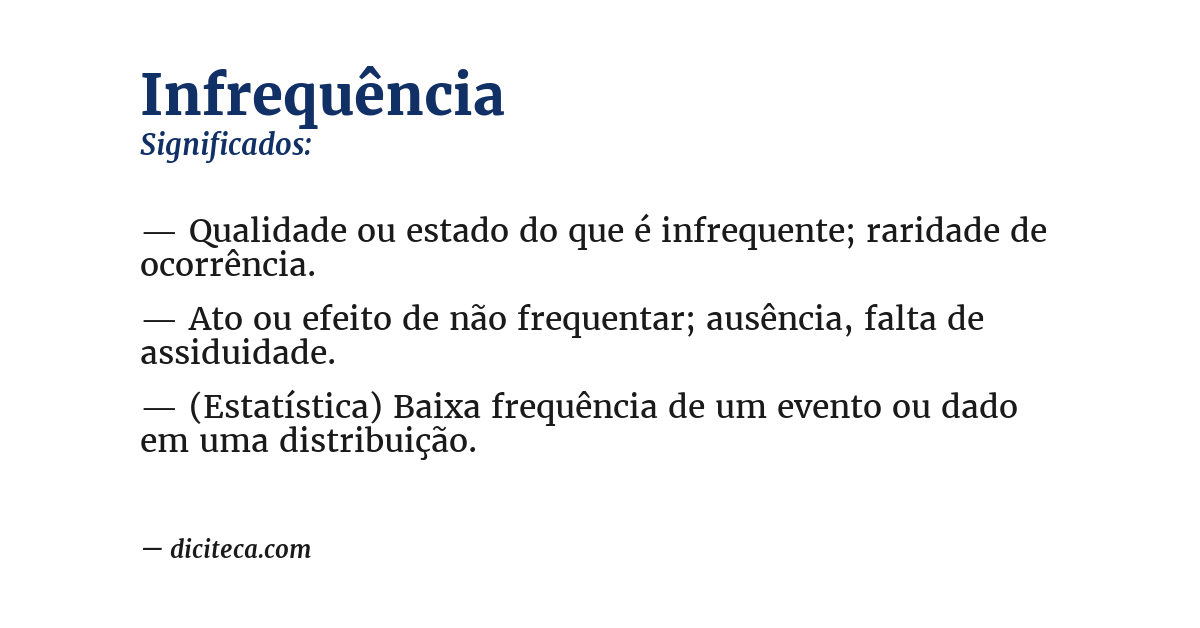 Significado de infrequência