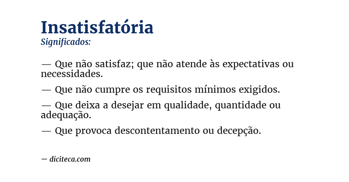Significado de insatisfatória