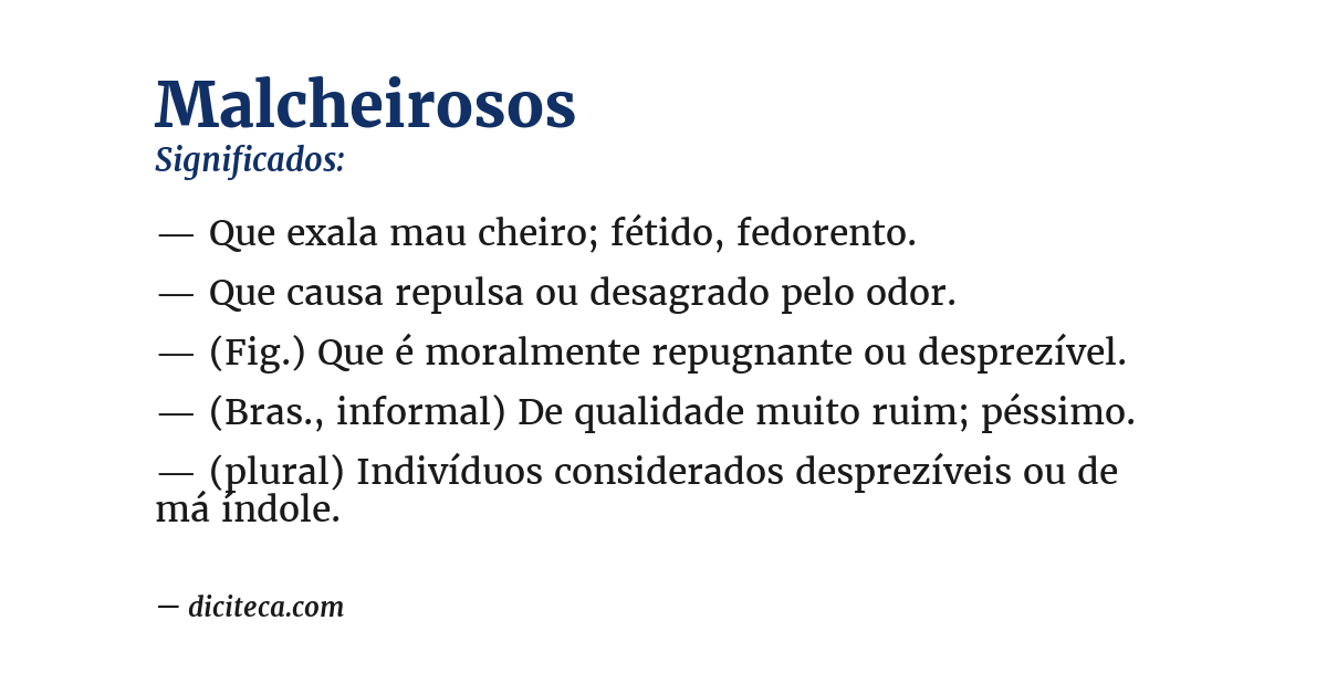 Significado de malcheirosos