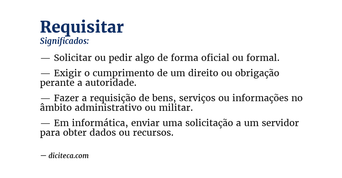 Significado de requisitar