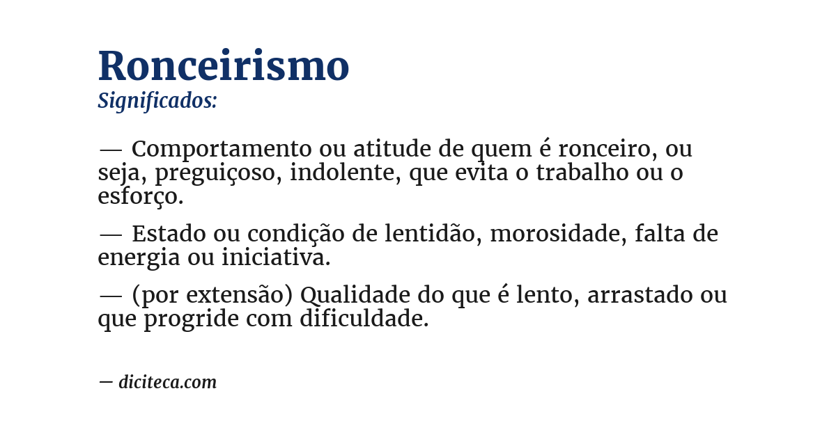 Significado de ronceirismo