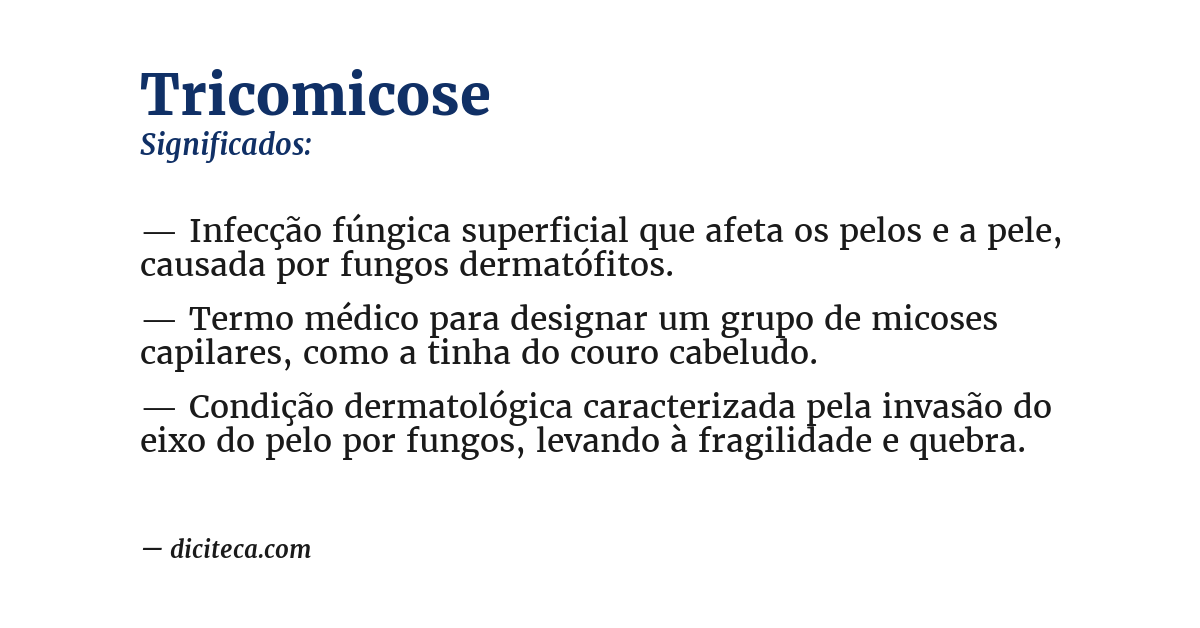 Significado de tricomicose