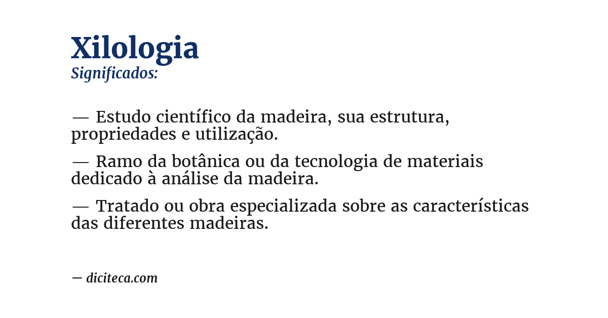 Significado de xilologia
