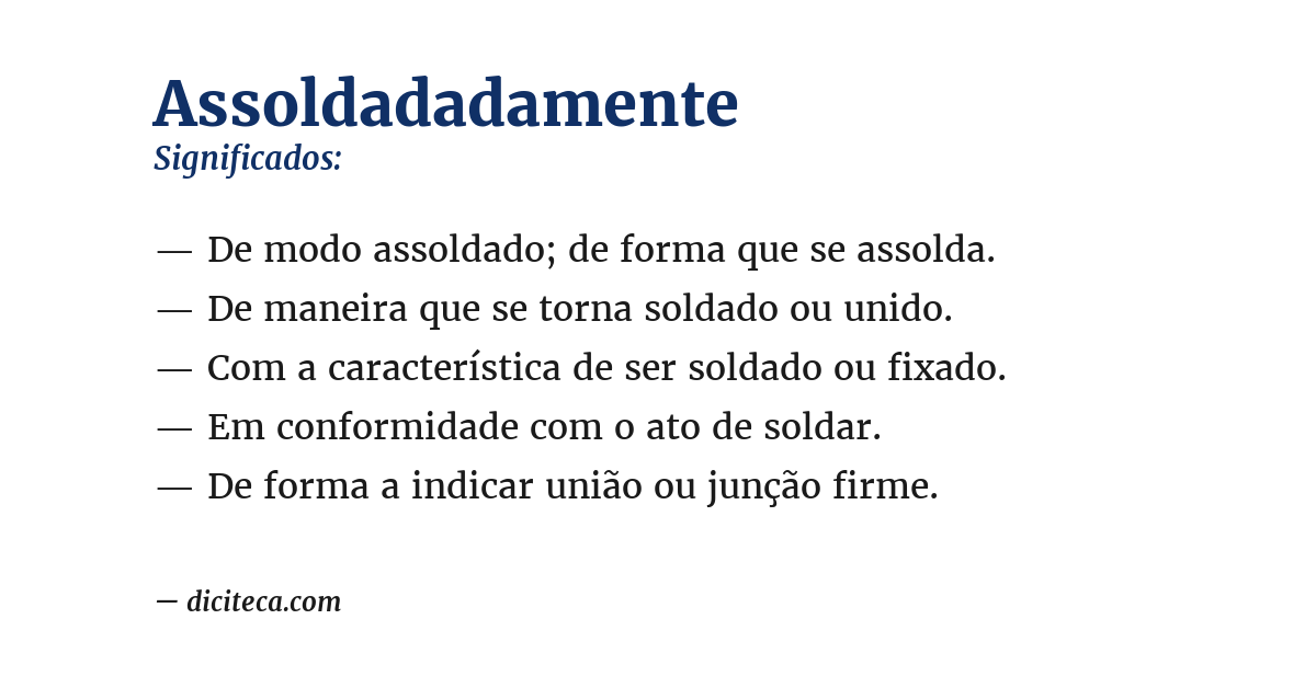 Significado de assoldadadamente
