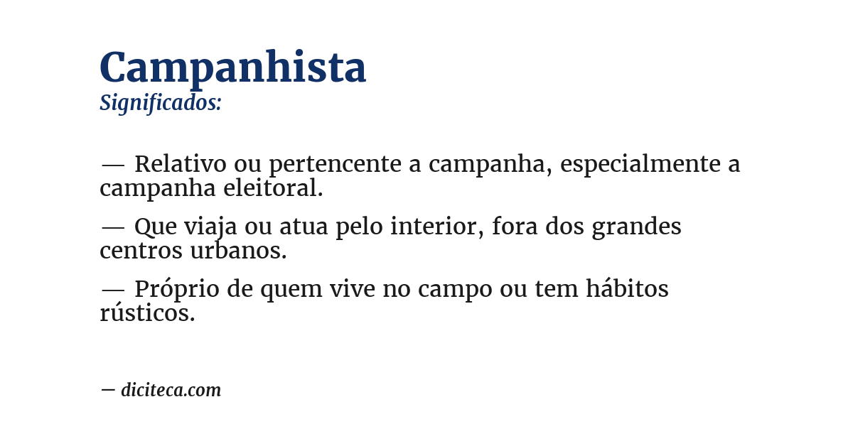 Significado de campanhista