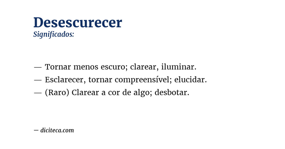 Significado de desescurecer