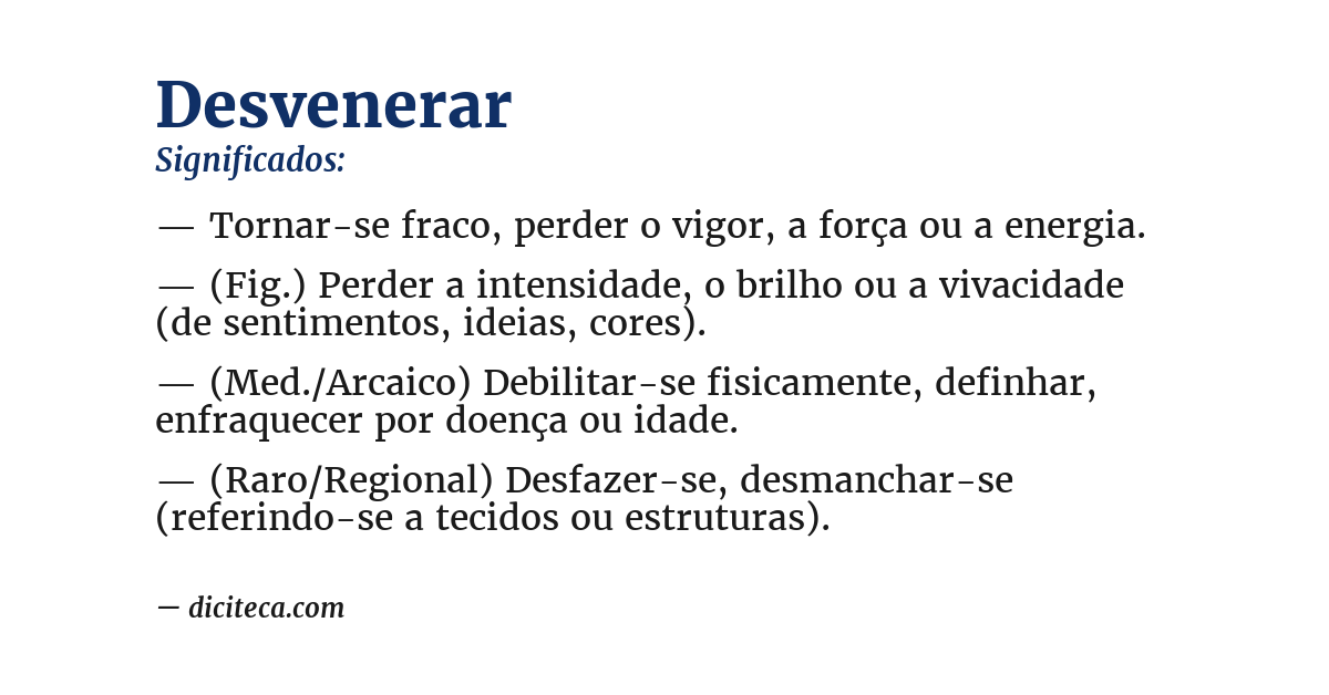 Significado de desvenerar