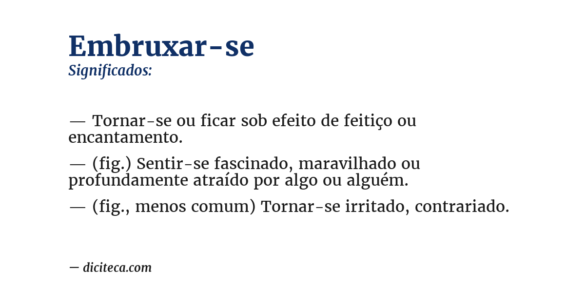 Significado de embruxar-se