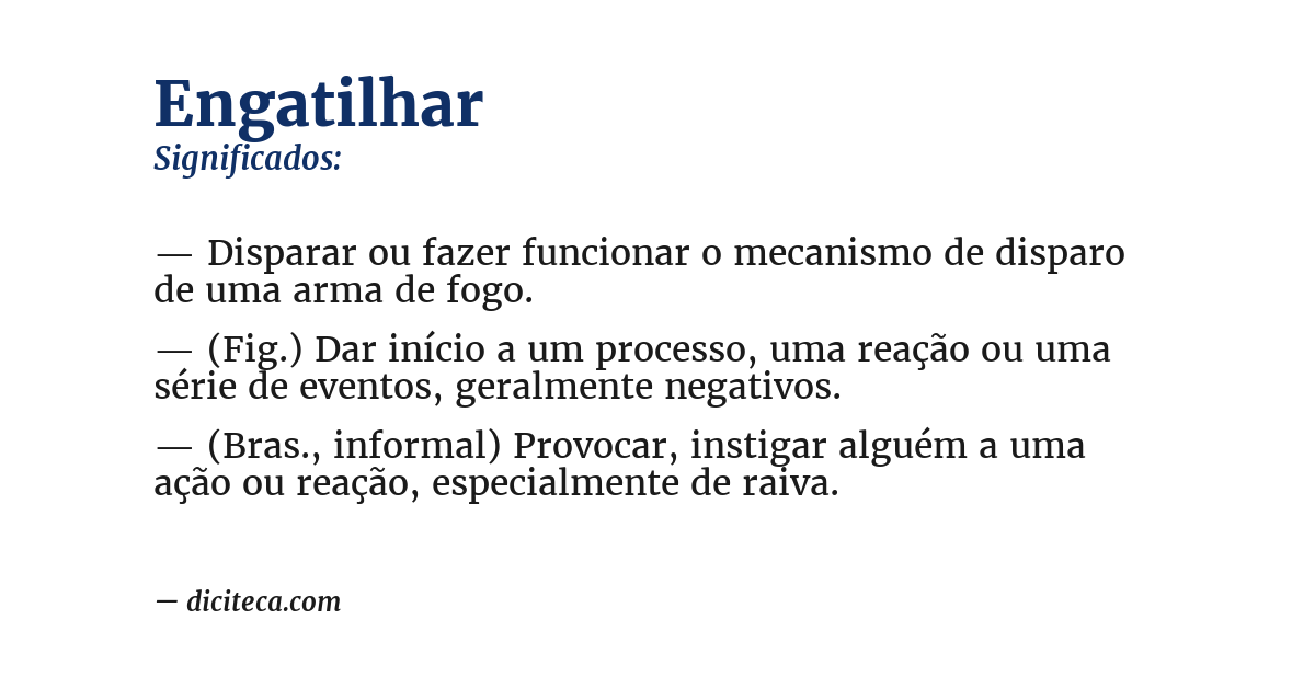 Significado de engatilhar