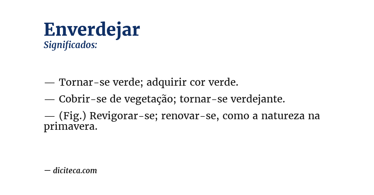 Significado de enverdejar