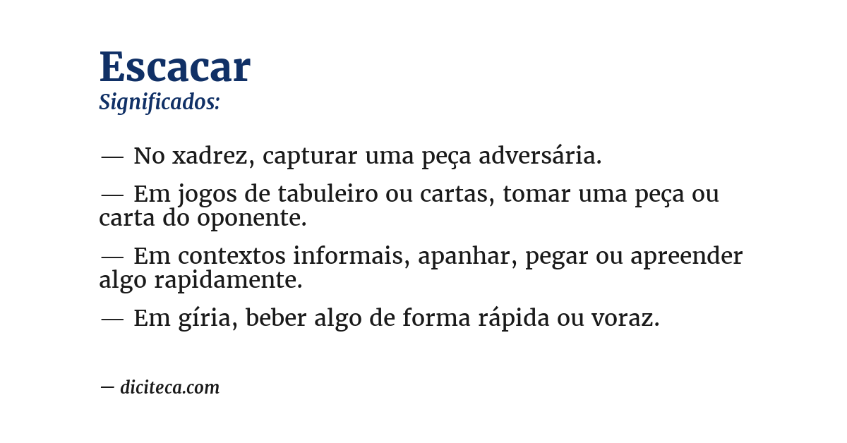 Significado de escacar