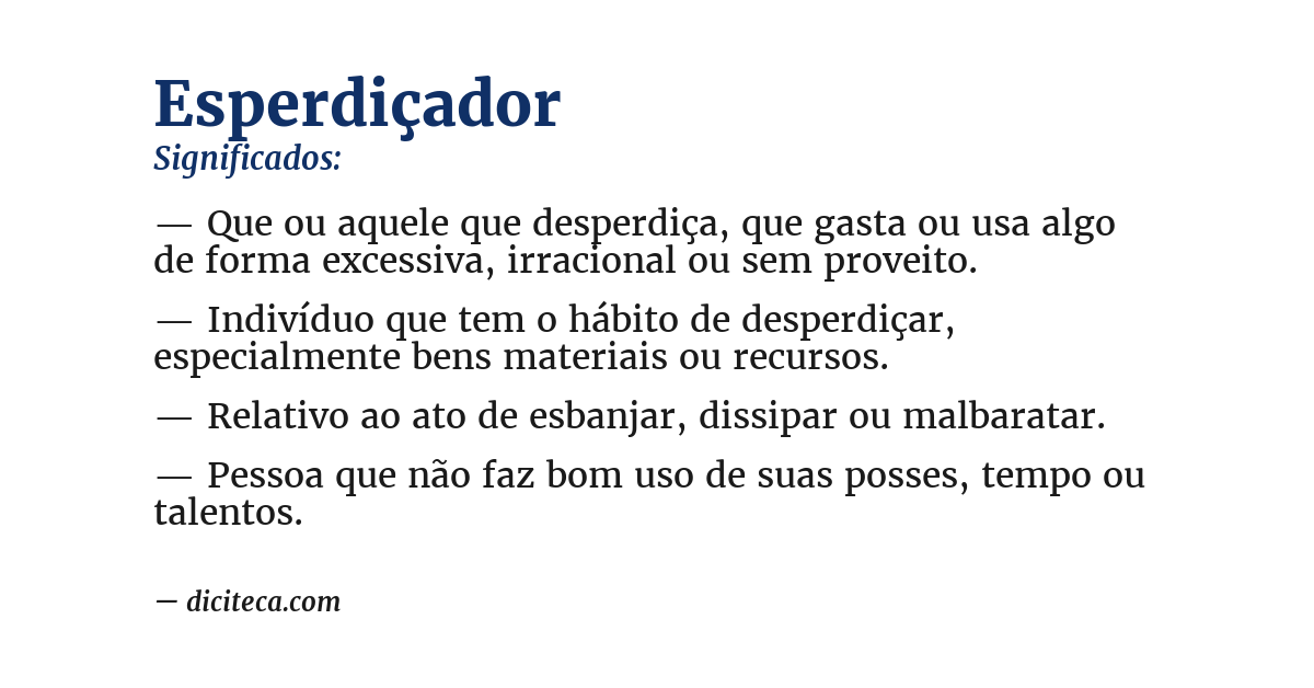 Significado de esperdiçador