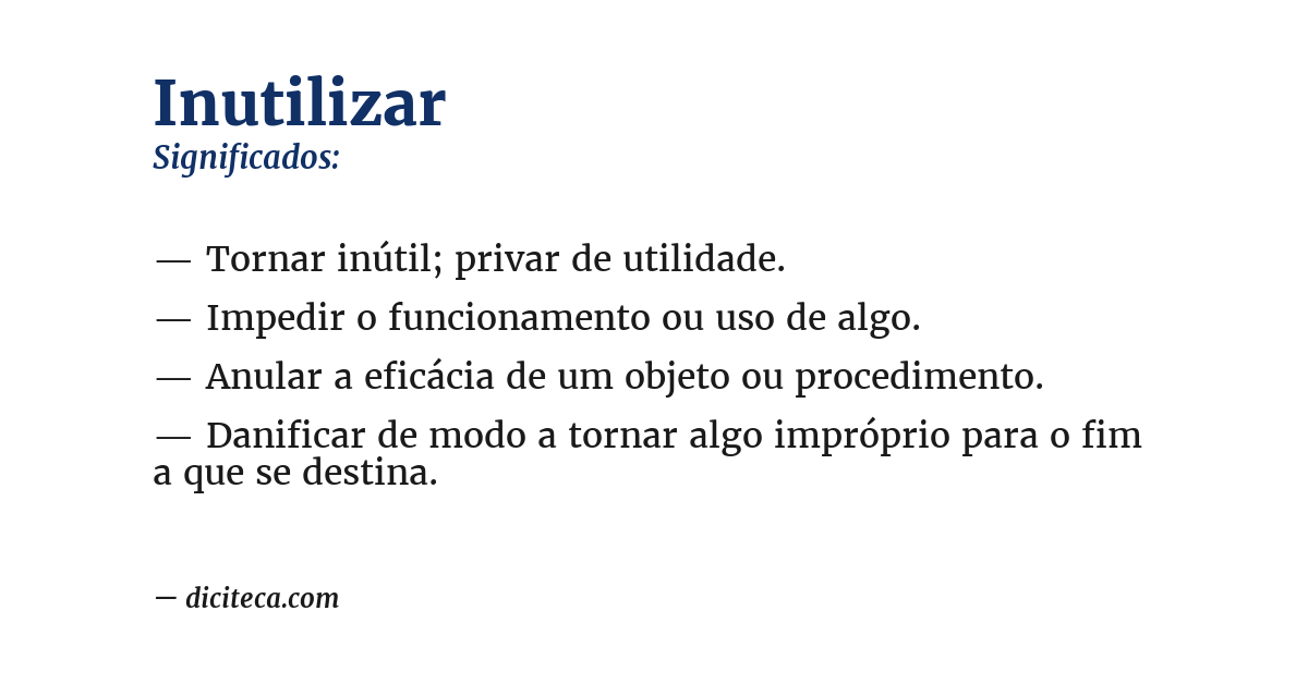 Significado de inutilizar