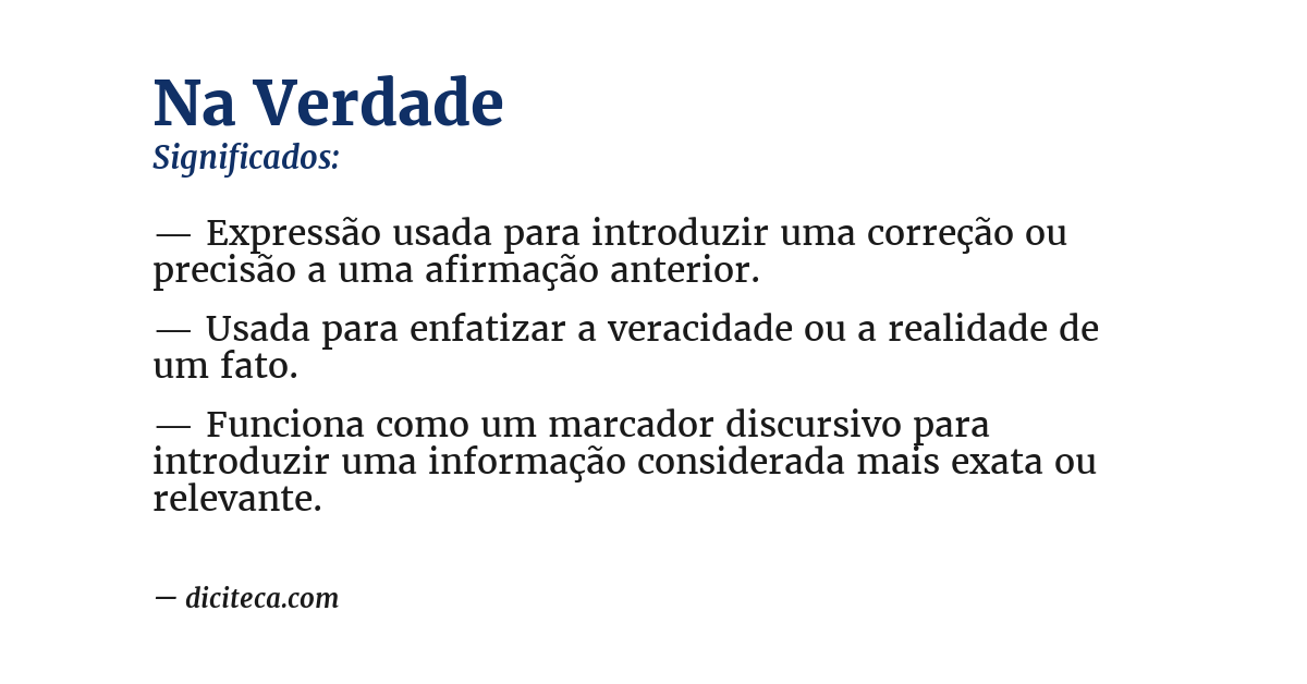 Significado de na verdade