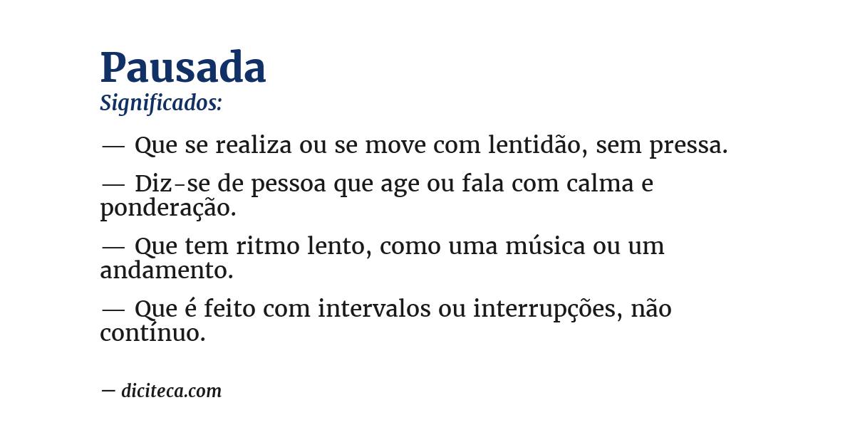 Significado de pausada