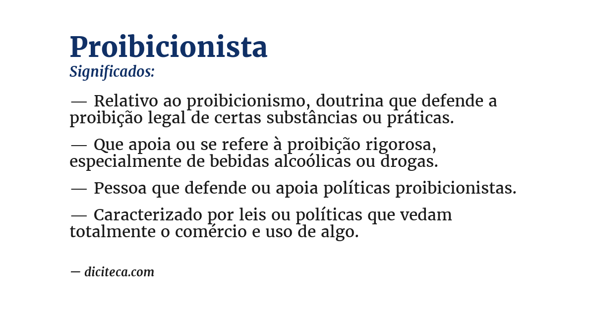 Significado de proibicionista