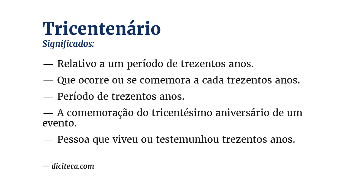 Significado de tricentenário