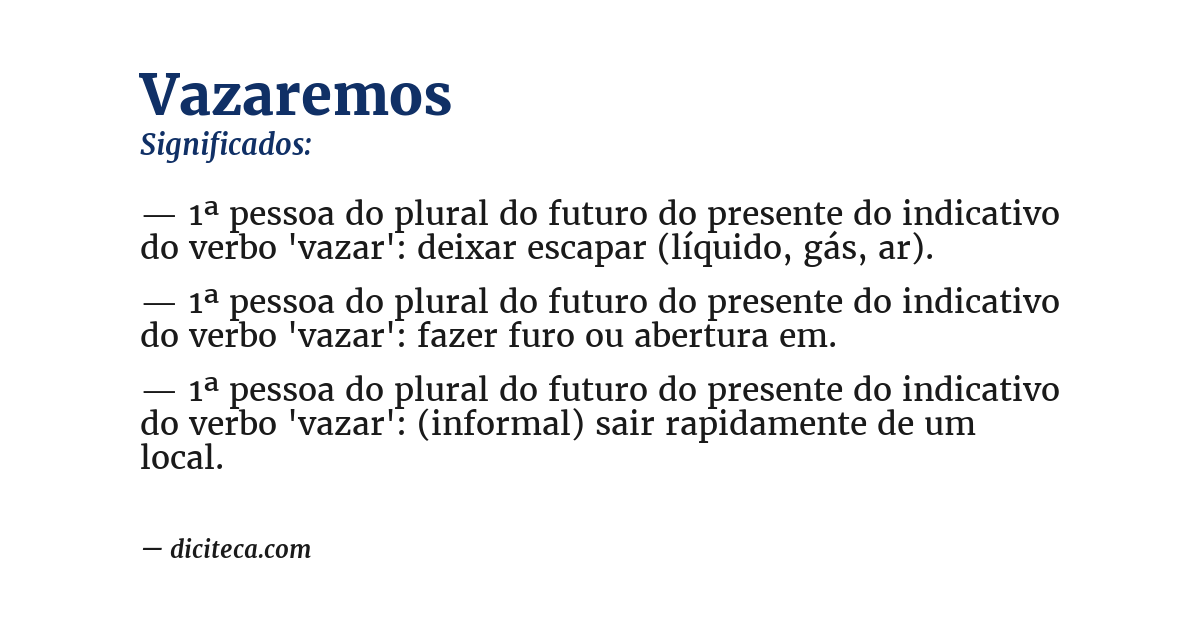 Significado de vazaremos