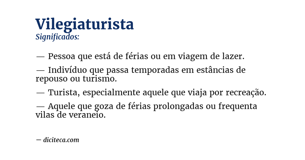 Significado de vilegiaturista