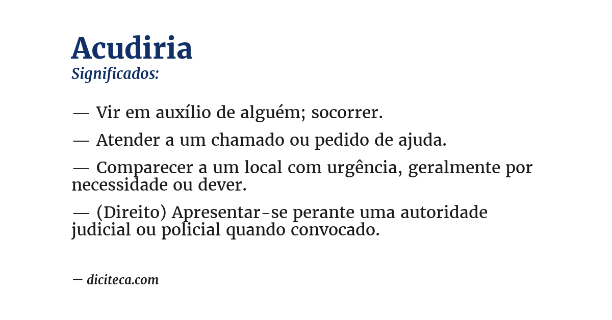 Significado de acudiria