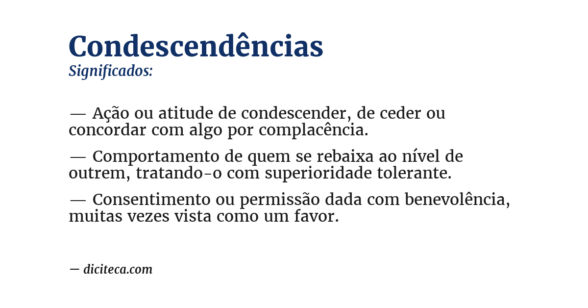 Significado de condescendências