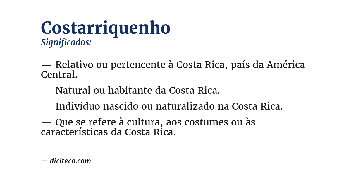 Significado de costarriquenho