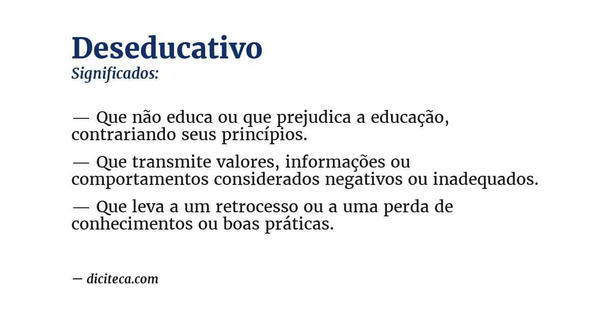 Significado de deseducativo
