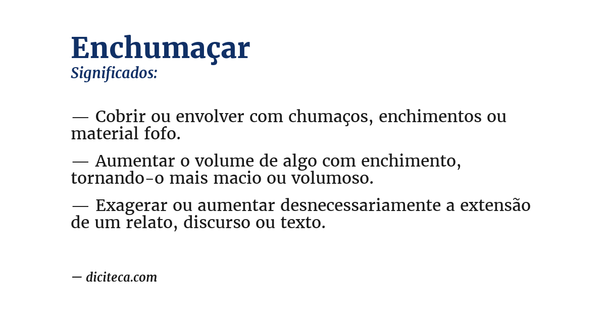 Significado de enchumaçar
