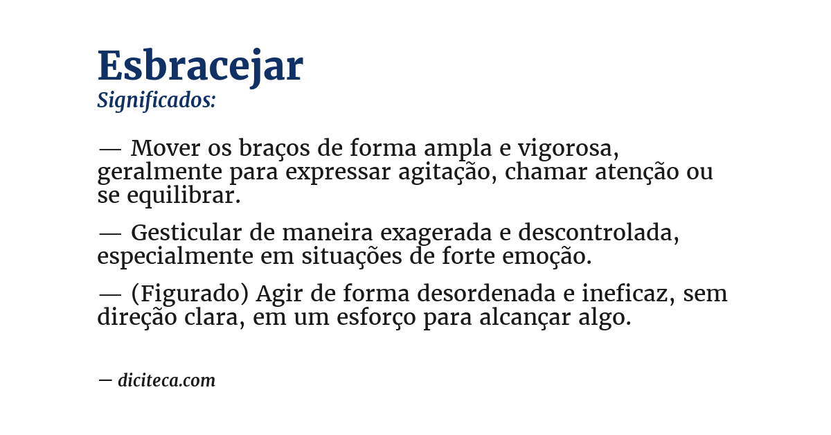 Significado de esbracejar