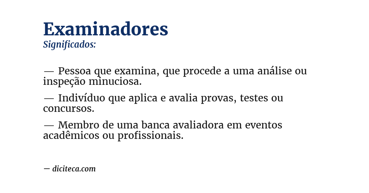 Significado de examinadores