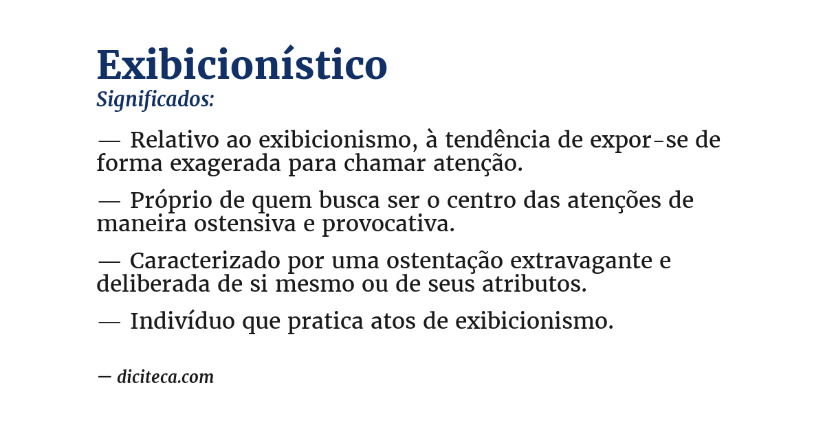 Significado de exibicionístico