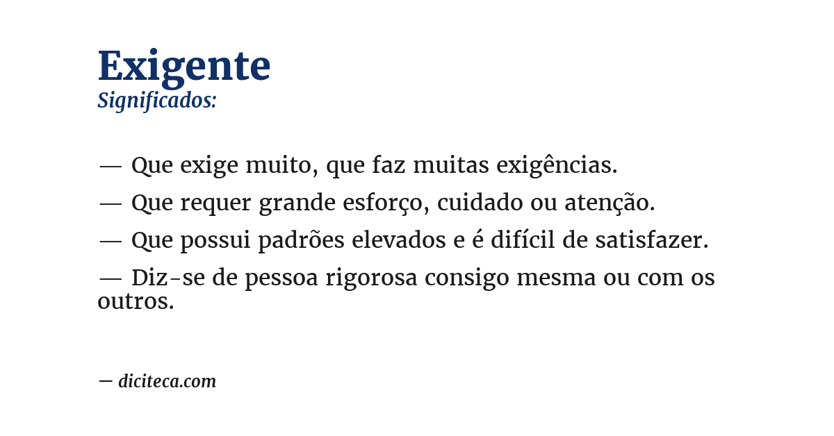 Significado de exigente