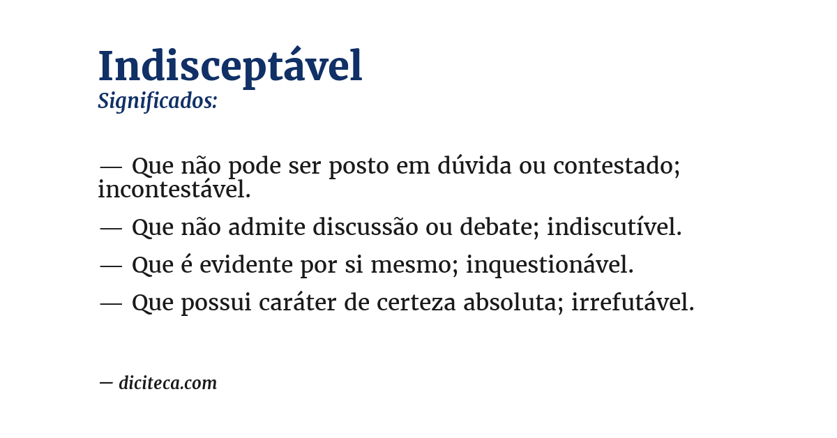 Significado de indisceptável