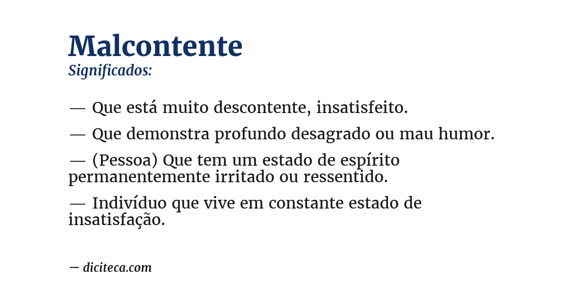 Significado de malcontente