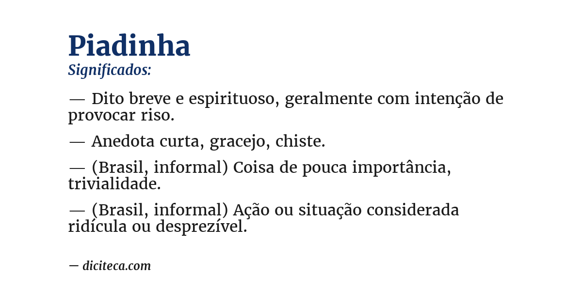 Significado de piadinha